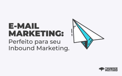 E-mail Marketing: o que é e como incluir em sua estratégia de Inbound