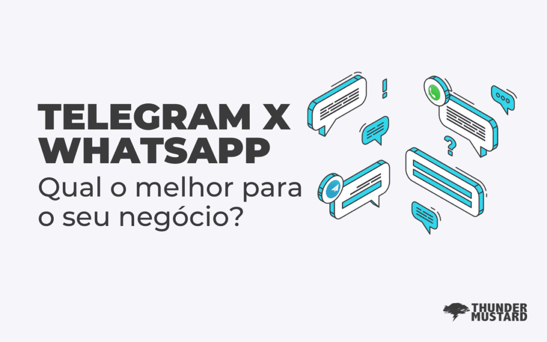 TELEGRAM X WHATSAPP para o seu negócio