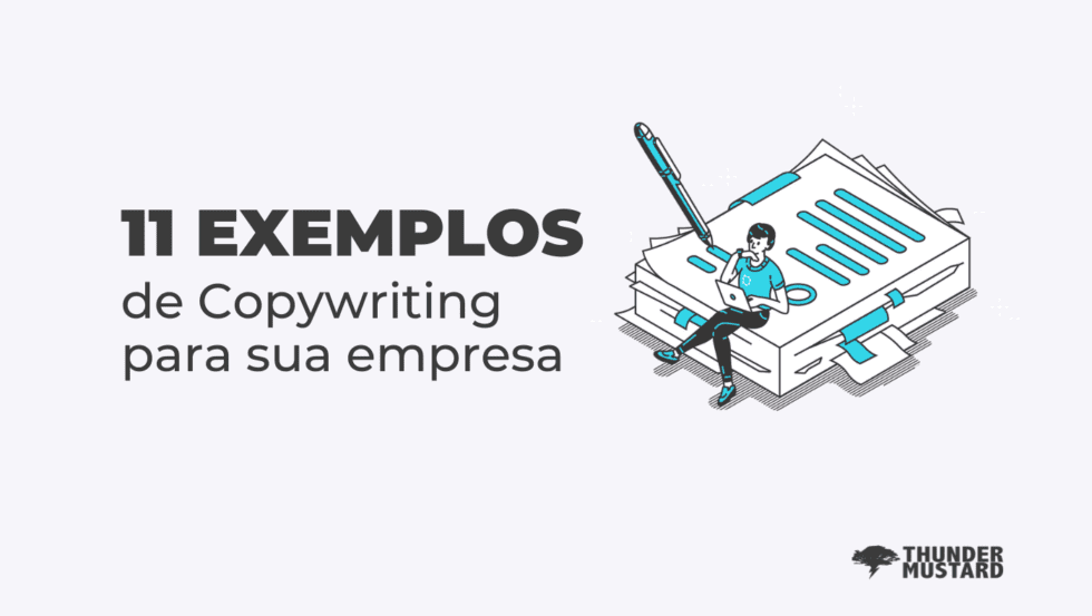 11 Exemplos De Copywriting Para A Sua Empresa Thunder Mustard 7317